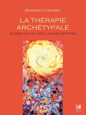 cover image of La thérapie archétypale